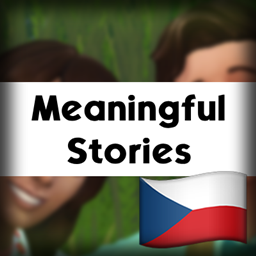 Meaningful Stories by roBurky | Czech Translation (Čeština) project image