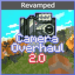 Camera Overhaul Revamped