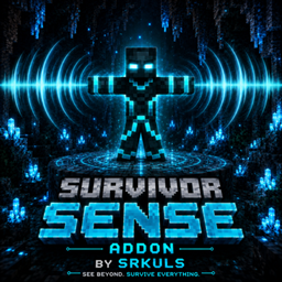 Survivor Sense Addon by Srkuls project image