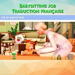 Mod Babysitting job par Kiara - Trad FR project image
