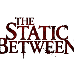 The Static Between