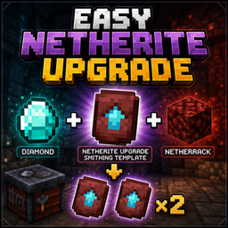 Easy Netherite Upgrade