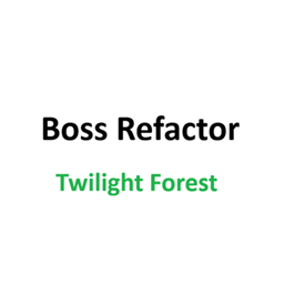 Boss Refactor: Twilight Forest project image