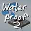 Waterproof 2: And This Time, It's Serious logo