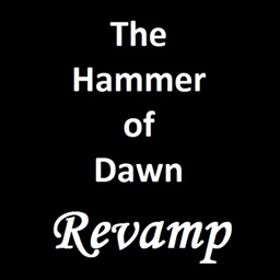 The Hammer of Dawn [Revamp]