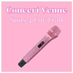 babybeesims Concert Venue | Lot Trait / translation spanish by Monisims project image