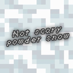 Not scary powder snow