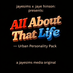 jayesims  All About That Life  Urban Personality Pack / translation spanish by Monisims