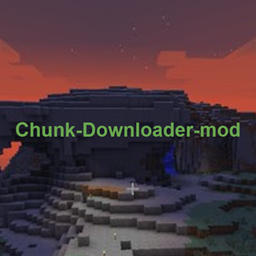 Chunk-Downloader-mod