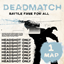 Deadmatch (Random gun/headshots only) School logo