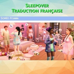 Mod Sleepover créé par Kiara - Trad FR project image