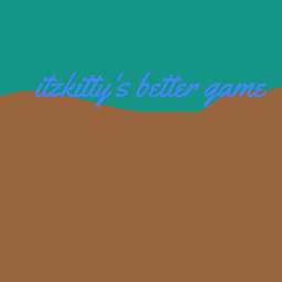 ITZKITTY's Better Game. logo