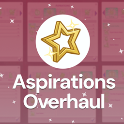 💫 Aspirations Overhaul