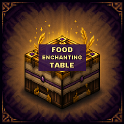[食物附魔台]Food Enchanting Table project image