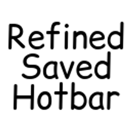 Refined Saved Hotbar