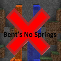 Bent's No Springs