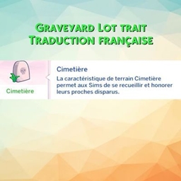 Mod Graveyard lot trait par Kiara - Trad FR logo