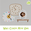 Wall Clock Mini Set logo