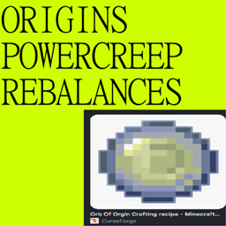 Origins Powercreep Rebalances project image