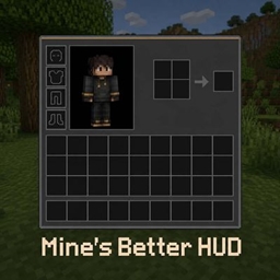 Mine’s Better HUD project image