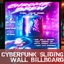 Cyberpunk Wall BillBoard logo