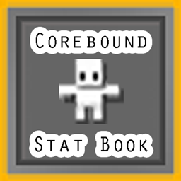 Corebound Stat Book