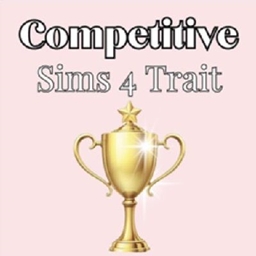 Competitive | Trait by babybeesims / Spanish translation by GatamolLunastra project image