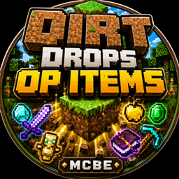 Dirt Drops OP Items ( MCBE ) logo
