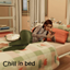 Chill in Bed by Meraki | Traducido al español (traducción no mecánica) logo