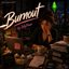Burnout by JellyPaws - Tradução PTBR logo