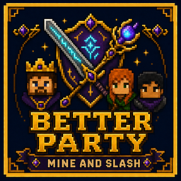 Better Party X Mine and Slash project image