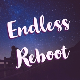 Endless Reboot