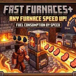Fast Furnaces +