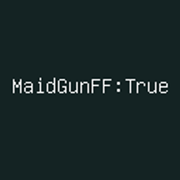MaidGunFF:True