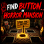 (FBHM) Find a Button in Horror Mansion logo