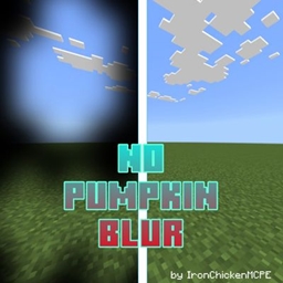 No Pumpkin Blur by IronChickenMCPE project image