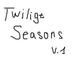 Twilight Seasons