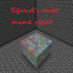 Squid's Auto Mine Reset project image