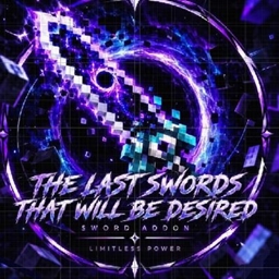 THE LAST SWORDS THAT WILL BE DESIRED