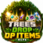 Trees Drops OP Items [ BCS ] logo