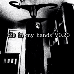 Die in my hands V0.20 logo