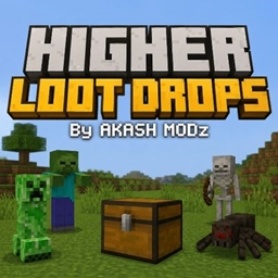HIGHER LOOT DROPS by AKASH MODz