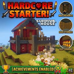 Hardcore Survival Starter House [Achievements Enabled] project image