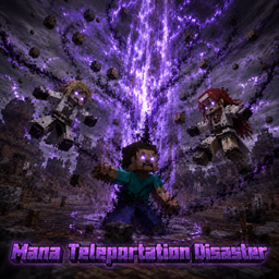 Mana Teleportation Disaster project image