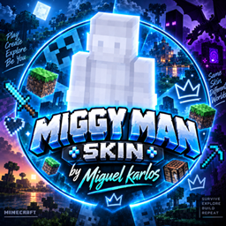MIGGY MAN  SKIN BY MIGUEL KARLOS project image