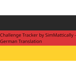 Challenge Tracker von SimMattically - Deutsche Übersetzung/German Translation project image