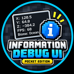 Information Debug Ui Addon Mcpe [ Achivement friendly ] project image