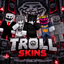 Troll skins 3D logo