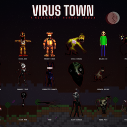Virus Town (20 entitys so far) (made by bedrock.horror.po on tiktok (me) project image