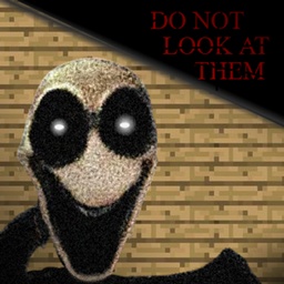 DO NOT LOOK AT THEM (twixxel) (lcrandom) (stalker) (horror) (terror) (scary) (spooky) project image